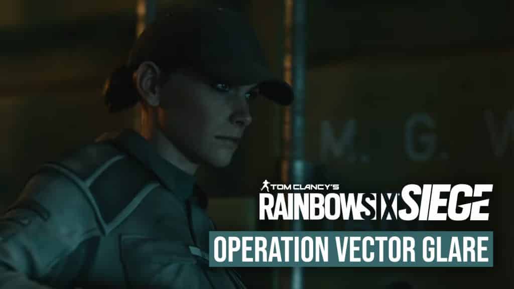 Operation Vector Glare Rainbow Six