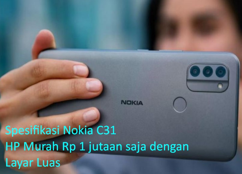Nokia C31 Spesification