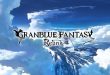 Granblue Fantasy Relink (Cygames)